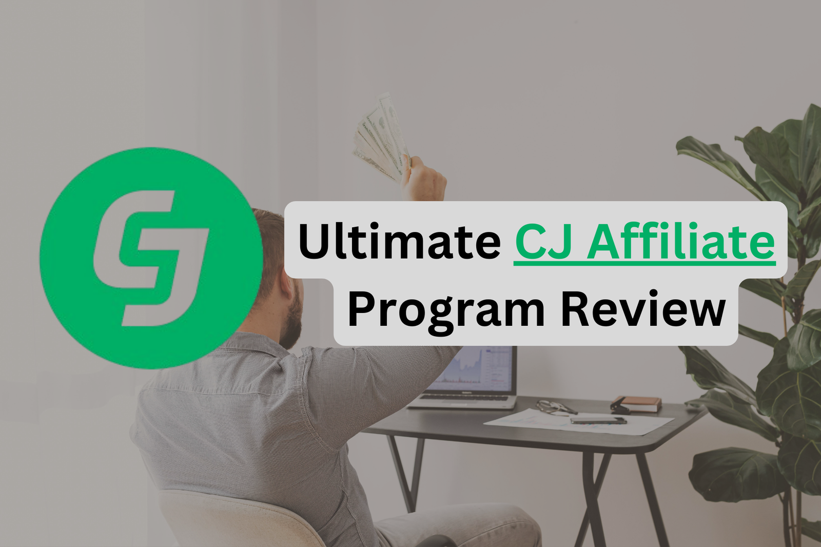 cj affiliate program review