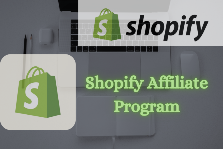 Shopify Affiliate Program