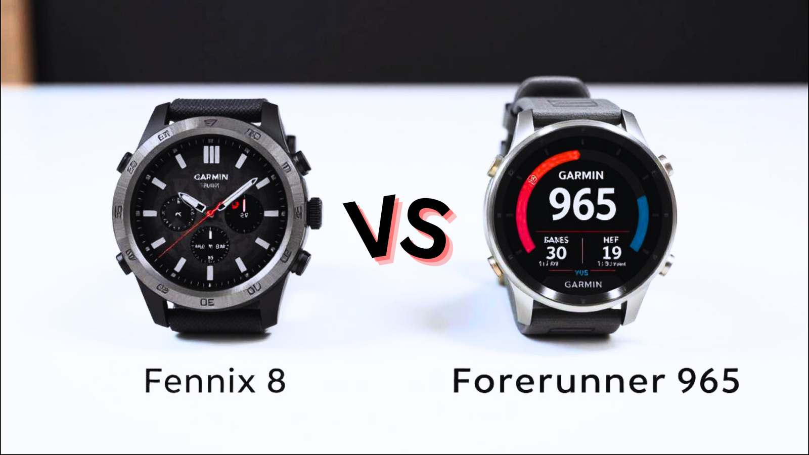 Fenix 8 Vs. Forerunner 965